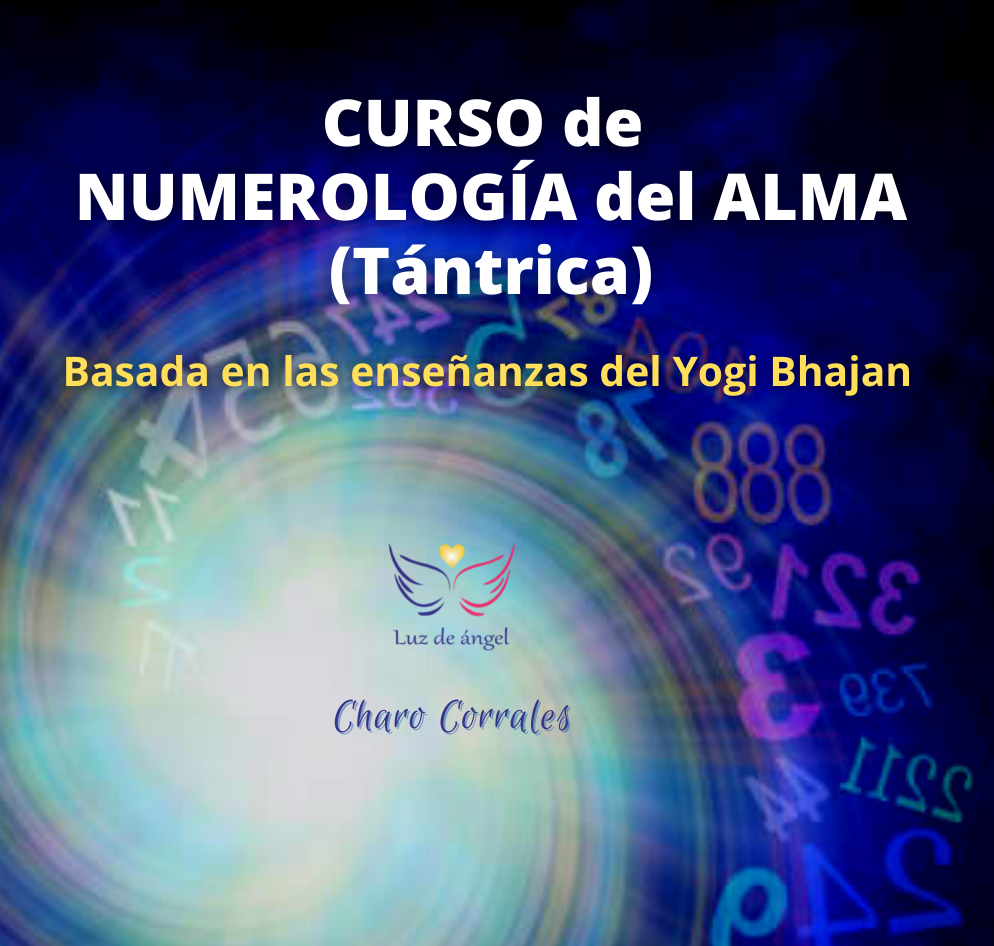 CURSO DE NUMEROLOGÍA DEL ALMA TÁNTRICA LUZ DE ÁNGEL CURSOS