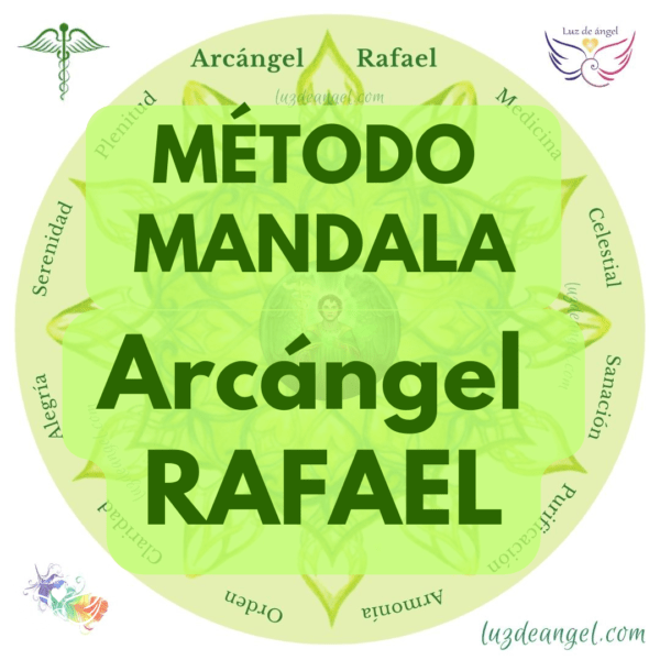 METODO arcángel Rafael Mandala